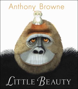 Little Beauty by Anthony Browne